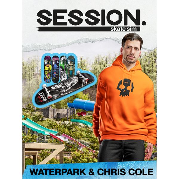 Session: Skate Sim Waterpark & Chris Cole