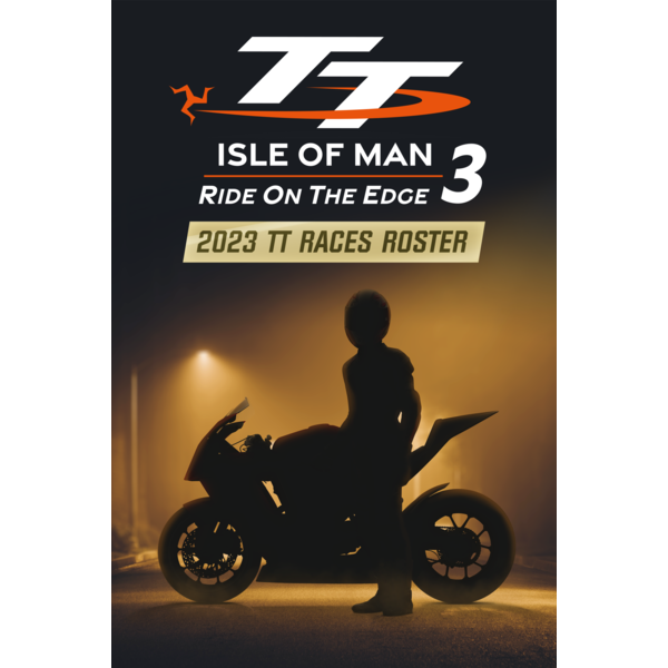 TT Isle Of Man 3 - 2023 TT Races Roster