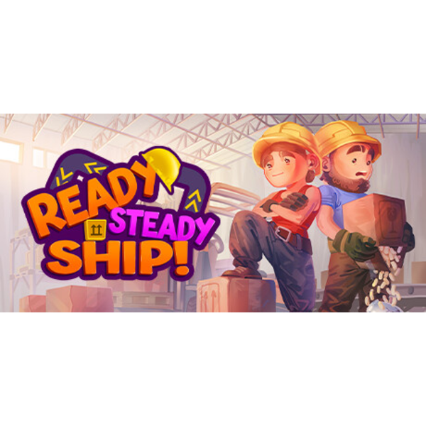 Ready, Steady, Ship!