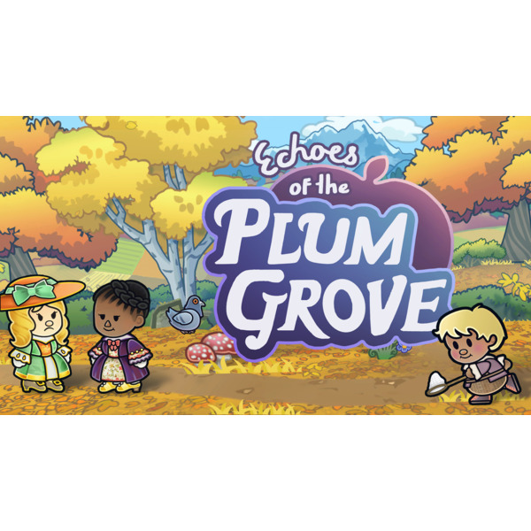 Echoes of the Plum Grove