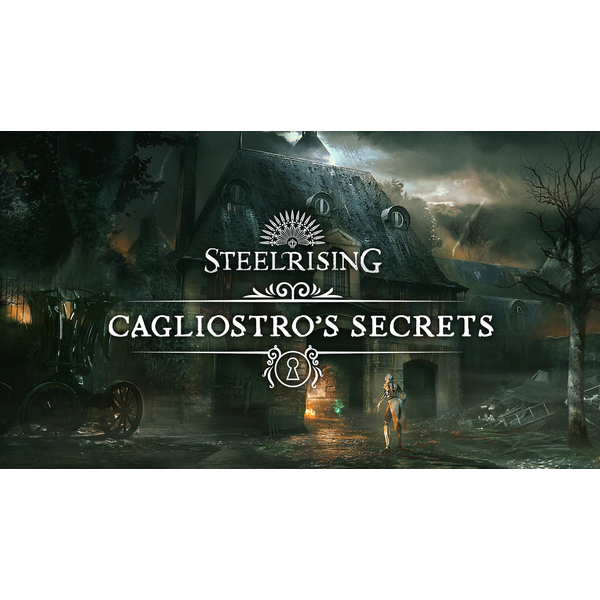 Steelrising - Cagliostro's Secrets