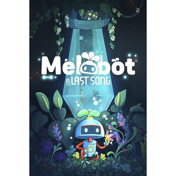 Melobot - A Last Song