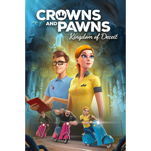 Crowns and Pawns: Kingdom of Deceit
