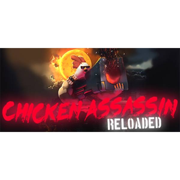 Chicken Assassin: Reloaded