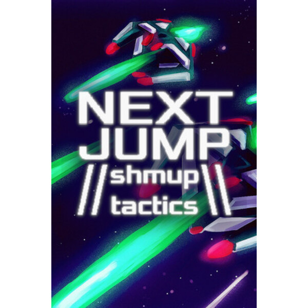 NEXT JUMP: Shmup Tactics
