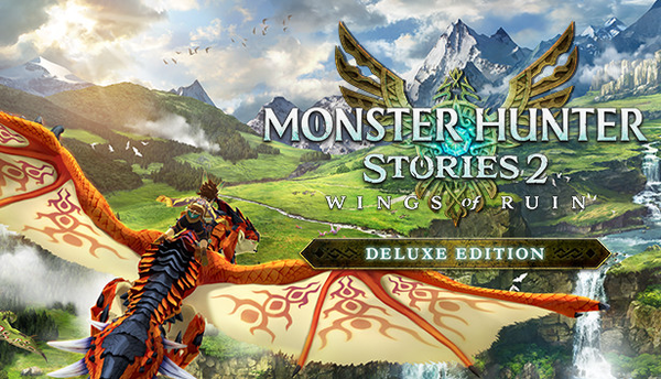 Monster Hunter Stories 2: Wings of Ruin Deluxe
