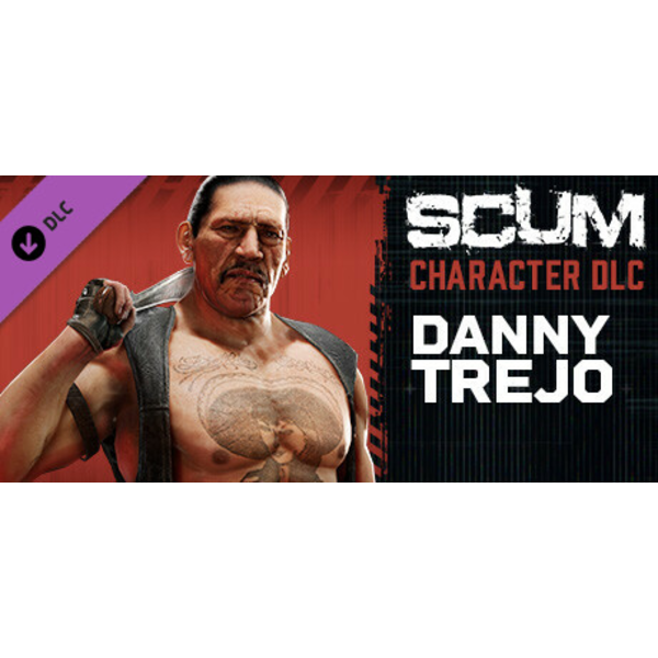Buy SCUM: Danny Trejo Character Pack PC DIGITAL - ShopTo.net