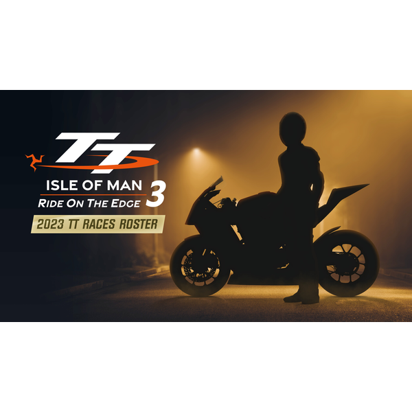TT Isle Of Man 3 - 2023 TT Races Roster