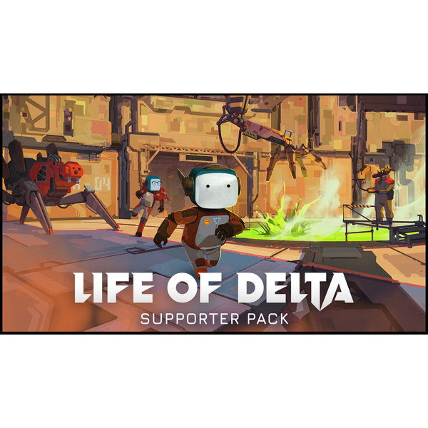 Life of Delta - Support Adventures! Pack
