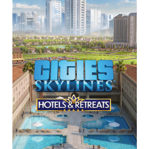 Cities: Skylines  Hotels & Retreats