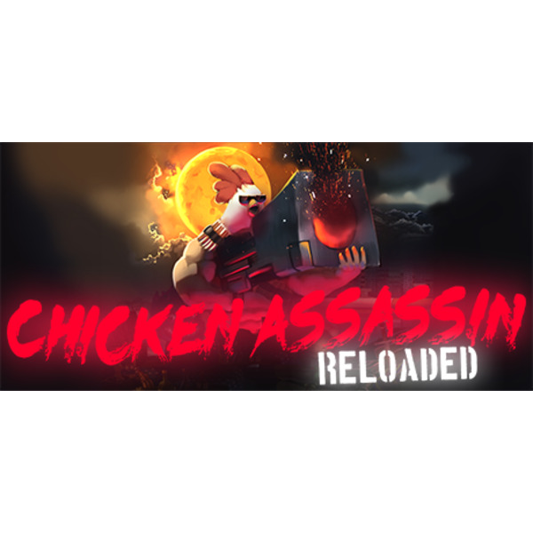 Chicken Assassin: Reloaded