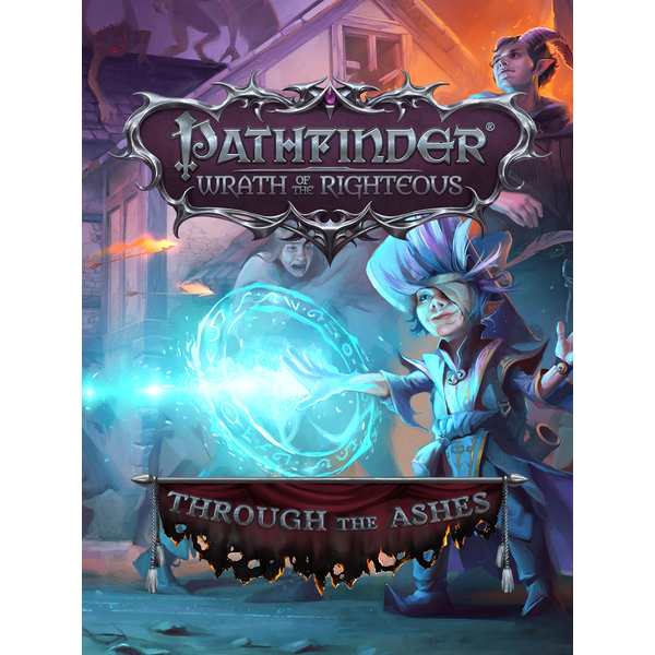 Pathfinder: Wrath of the Righteous - Through the A