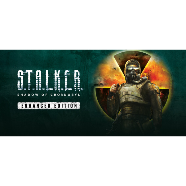 S.T.A.L.K.E.R.: Shadow of Chornobyl - Enhanced Edi