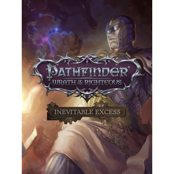 Pathfinder: Wrath of the Righteous  Inevitable Ex