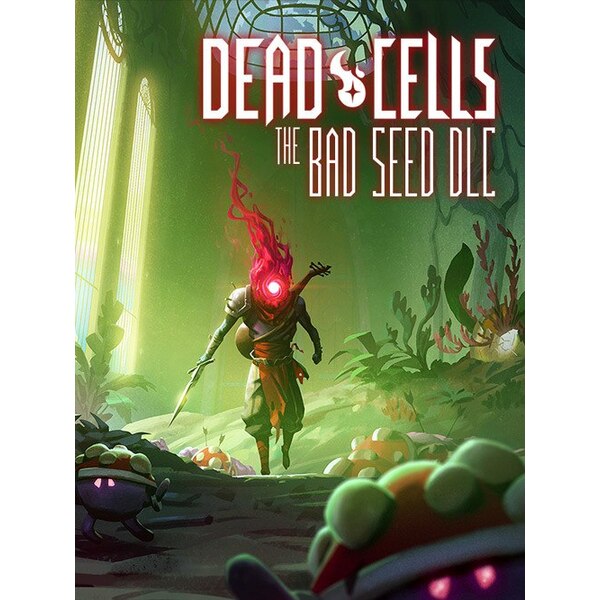 Dead Cells: The Bad Seed