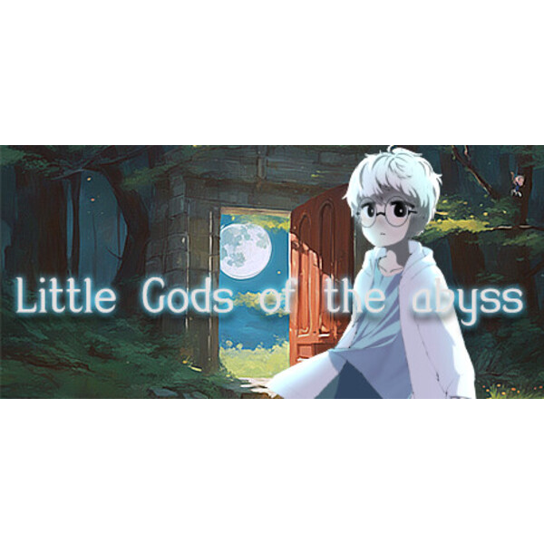 Little Gods of the Abyss