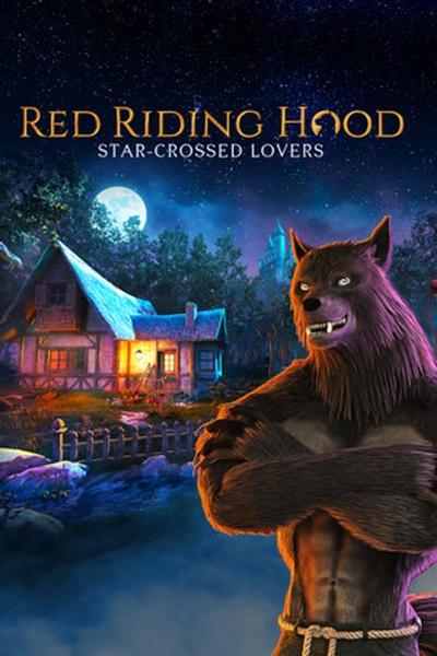 Red Riding Hood – Star Crossed Lovers