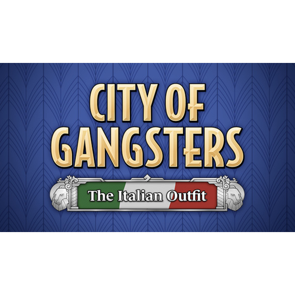 City of Gangsters: The Italian Outfit