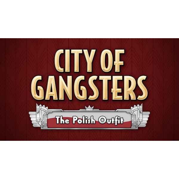City of Gangsters: The Polish Outfit