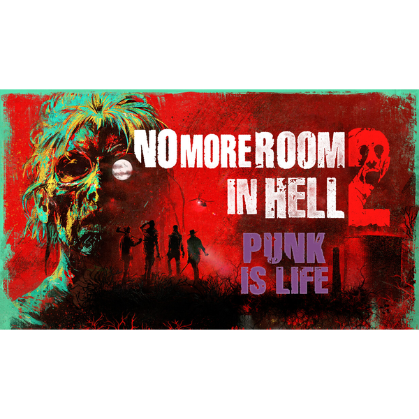 No More Room in Hell 2 - Punk is Life Pack - PC Download