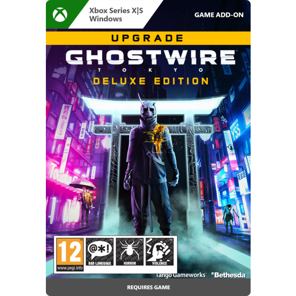 Ghostwire: Tokyo  Deluxe Upgrade