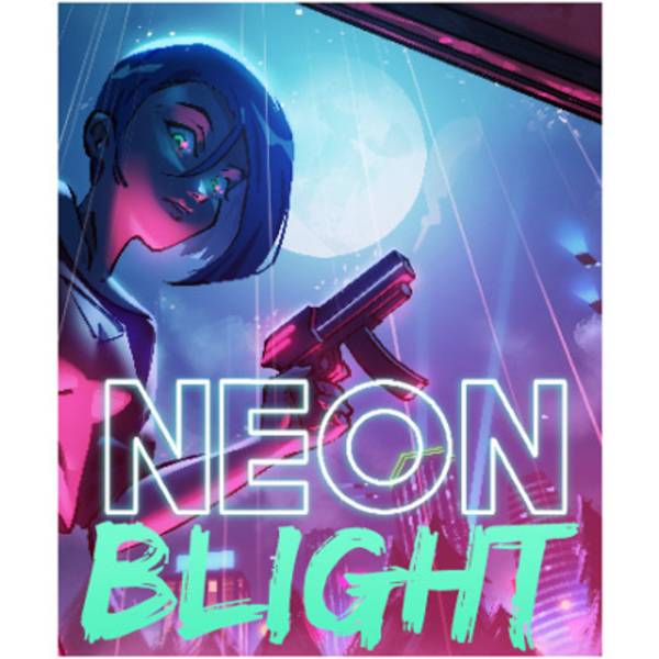 Neon Blight