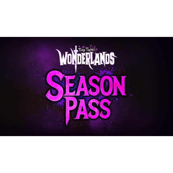 Tiny Tina's Wonderlands: Season Pass