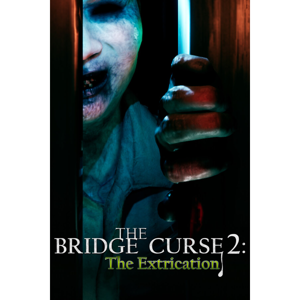 The Bridge Curse 2: The Extrication